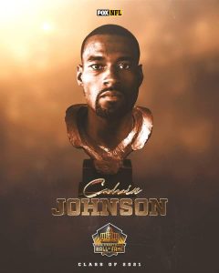 Calvin “Megatron” Johnson Inducted To The Football Hall Of Fame In The Class Of 2021.