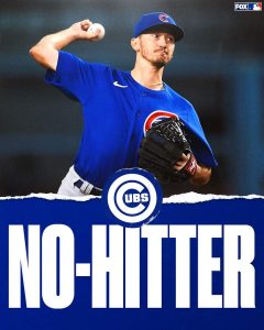 Chicago Cubs Baseball Team Threw There 1st No Hitter Combined Against The Los Angeles Dodgers Baseball Team On The Road In Los Angeles.
