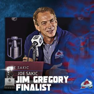 Joe Sakic My Pick To Win The 2022 Executive Of The Year Award For The Colorado Avalanche Hockey Team……