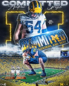 Andrew Sprague Verbally Committed To The Michigan Wolverines 🏈 Team…….
