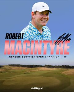 Robert MacIntyre 2024 Genesis Scottish Open Champion…..