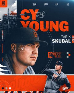 LHP TARIK SKUBAL 2025 AMERICAN LEAGUE CY YOUNG AWARD WINNER……