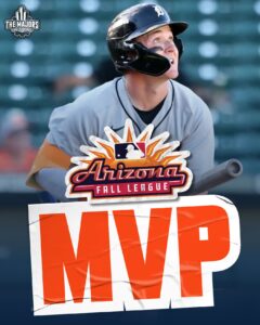 Kevin McGonigle 2025 Arizona Fall League MVP Award Winner…..