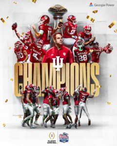 INDIANA HOOSIERS FOOTBALL TEAM NATIONAL CHAMPIONSHIP BOUND……