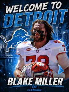 Blake Miller Selected No. 17 By The Detroit Lions 🏈 Team….