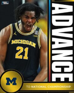 Michigan Wolverines Basketball Team 8th National Championship Game Appearance….